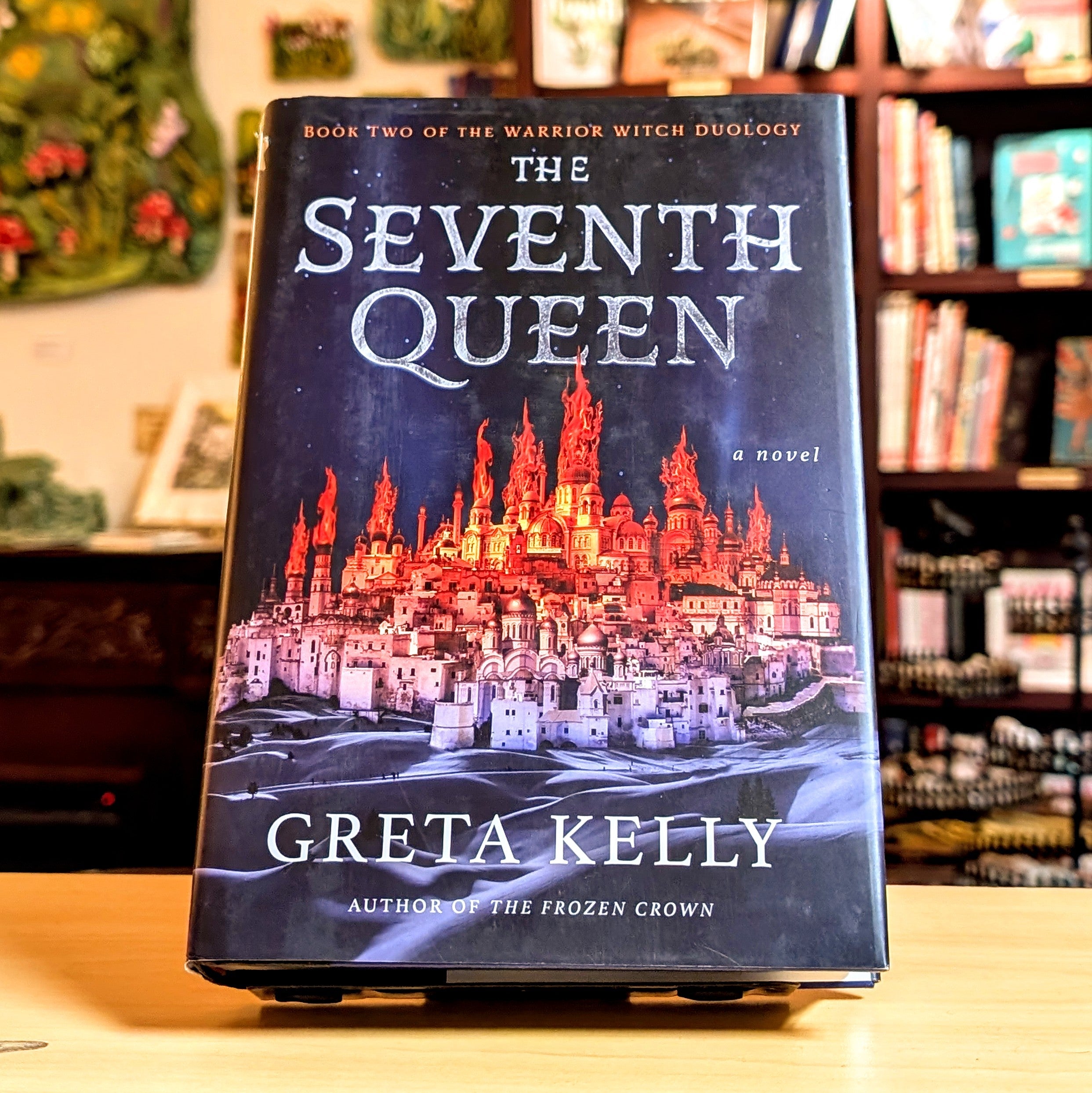 The Seventh Queen: A Novel (Warrior Witch Duology, 2)