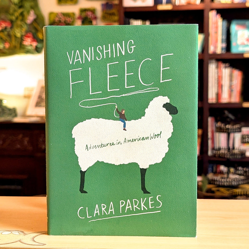 Vanishing Fleece: Adventures in American Wool