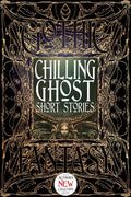 Chilling Ghost Short Stories (Gothic Fantasy)