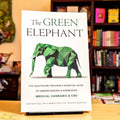 The Green Elephant: The Healthcare Provider's Essential Guide to Understanding and Addressing Medical Cannabis and CBD
