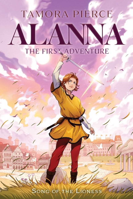 Alanna: The First Adventure (Song of the Lioness)