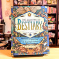 The Illustrated Bestiary: Guidance and Rituals from 36 Inspiring Animals (Wild Wisdom)