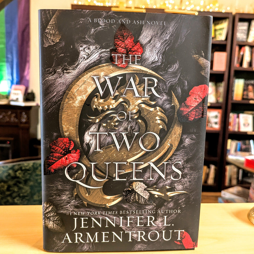 The War of Two Queens: A Blood and Ash Novel
