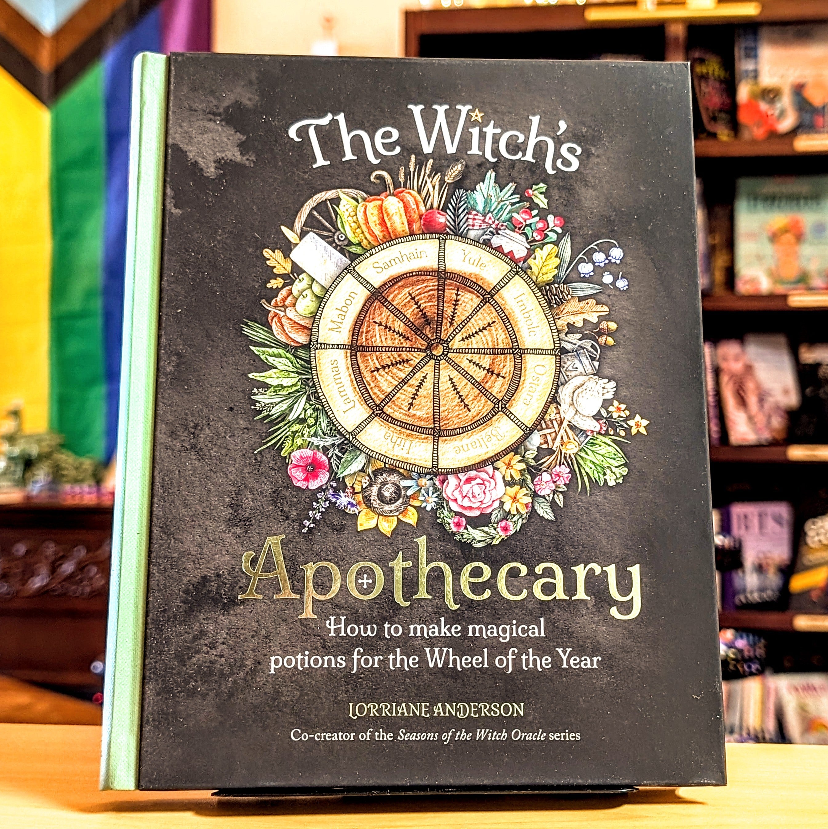 The Witch's Apothecary -- Seasons of the Witch: Magical Potions for the Wheel of the Year