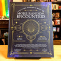 Game Master's Book of More Random Encounters: A Collection of Reality-Shifting Taverns, Temples, Tombs, Labs, Lairs, Extraplanar and Even Extraplaneta