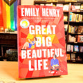 Great Big Beautiful Life